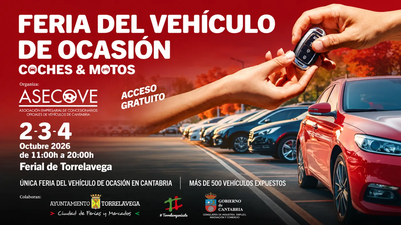 Feria del Vehículo de Ocasión, coches y motos. 2, 3 y 4 de octubre de 2026, de 11:00 a 20:00, en el Ferial de Torrelavega. Acceso gratuito. Organiza ASECOVE.